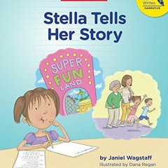 [VIEW] PDF EBOOK EPUB KINDLE Stella Tells Her Story by  Janiel Wagstaff 📔
