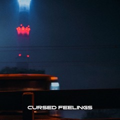 cursed feelings