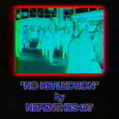 No Reflection