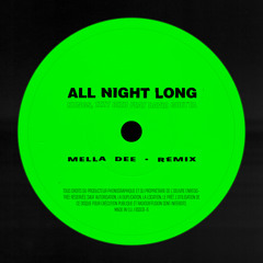 All Night Long (Mella Dee Wigged Out Mix) [feat. David Guetta]