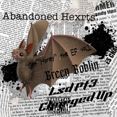 Abandomed Hexrts - Charged UpFt.Hancho