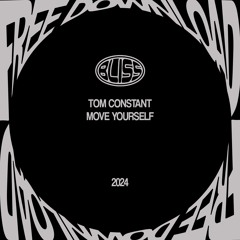 Free download: Tom Constant - Move Yourself