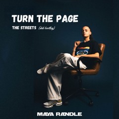 Turn The Page - The Streets (Maya Randle Bootleg)