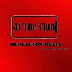 FOR SALE | At the Club [REGGAETON BEAT 2021]