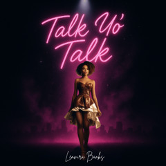 Talk Yo Talk