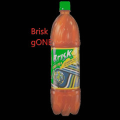 Brisk went MIA