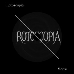 Zuuva-Rotoscopia