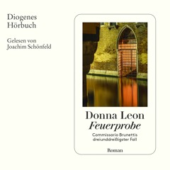 Donna Leon, Feuerprobe. Diogenes Hörbuch 978-3-257-69557-1