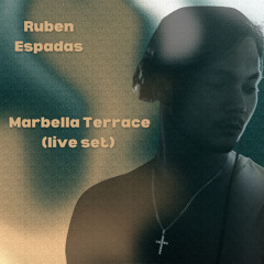 RUBEN Espadas Marbella Terrace (Live set)