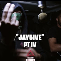 Jay5ive - Pt lV Hazard Lights