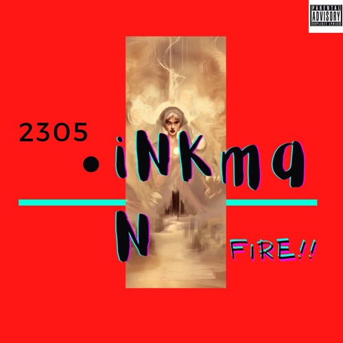iNkmaN - FIRE.mp3