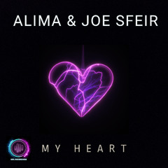Alima & Joe Sfeir - My Heart (Radio Edit) (Preview)