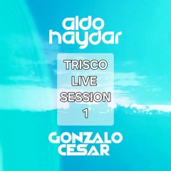 Aldo Haydar + Gonzalo Cesar, TRISCO LIVE SESSION (Club Caix , Bs As Junio 2025)