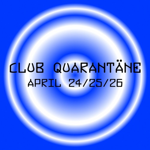 Club Quarantäne II - Anetha