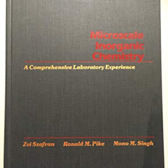 DOWNLOAD KINDLE 💜 Microscale Inorganic Chemistry A Comprehensive Laboratory Experien