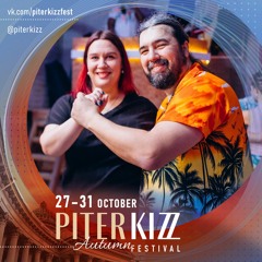Kizomba, Zouk, Kompa, Semba & Funana @ PiterKizz Autumn 2022
