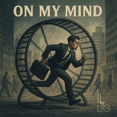 On your Mind (LTG Original)