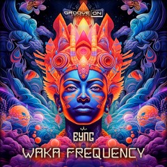EYNG- Waka Frequency