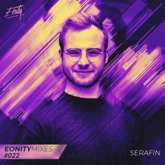Eonity Mixes #022 - Serafin - 'Nebula Rasanta' @ Sektor Evolution