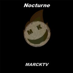 Marcktv - Nocturne (Original Mix)