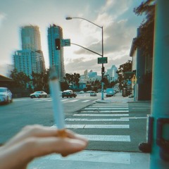 I smoked a cigarette in San Diego <3