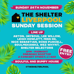 SHELTER Liverpool - Lee Willow (Sunday Session)