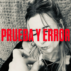 PRUEBA Y ERROR