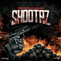 Vybz Kartel Ft Masicka - Shootaz