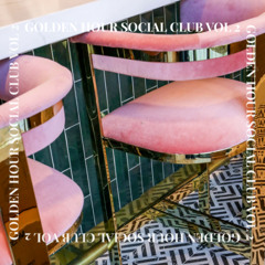 Goldenhour Social Club Vol. 2