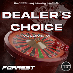 DEALERS CHOICE VOL. 6 FORREST