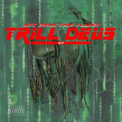 Trill Deus Ft Elxender Payn - Trop ( Prod By. Mvtteo )