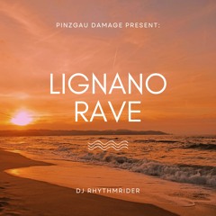 Lignano-Rave