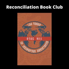 Reconciliation Book Club: 500 Years of Indigenous Resistance