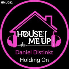 Daniel Distinkt - Holding On