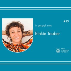 #13 Binkie Touber - Laat je leiden door je hart