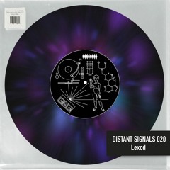 Distant Signals 020: Lexcd