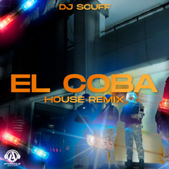 El Coba House Remix
