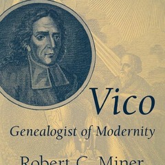 ⚡PDF❤ Vico, Genealogist of Modernity