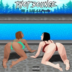 THOT BOUNCE