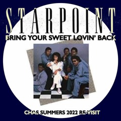 Bring Your Sweet Loving Back (Chas Summers Re-visit)