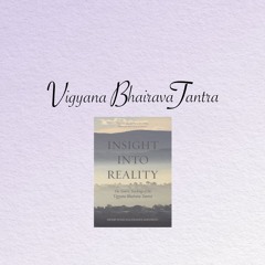 Vigyana Bhairava Tantra 1