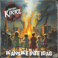 Kanske Inte I Dag (feat. Jake E)