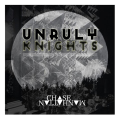 Unruly Knights
