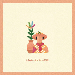 La Tunda - Greg Herma (Edit)
