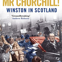 FREE EPUB 📝 Cheers, Mr Churchill!: Winston in Scotland by  Andrew Liddle [PDF EBOOK