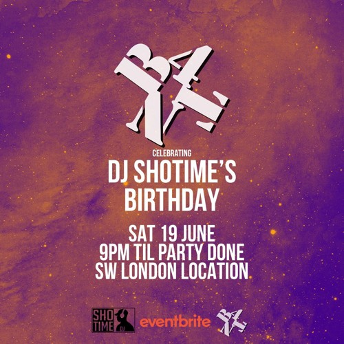 B4TN - Shotime's Birthday Bash promo mix