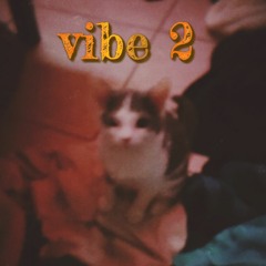 VIBE 2 prod. Osmou☆
