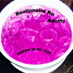 Drank in my cup