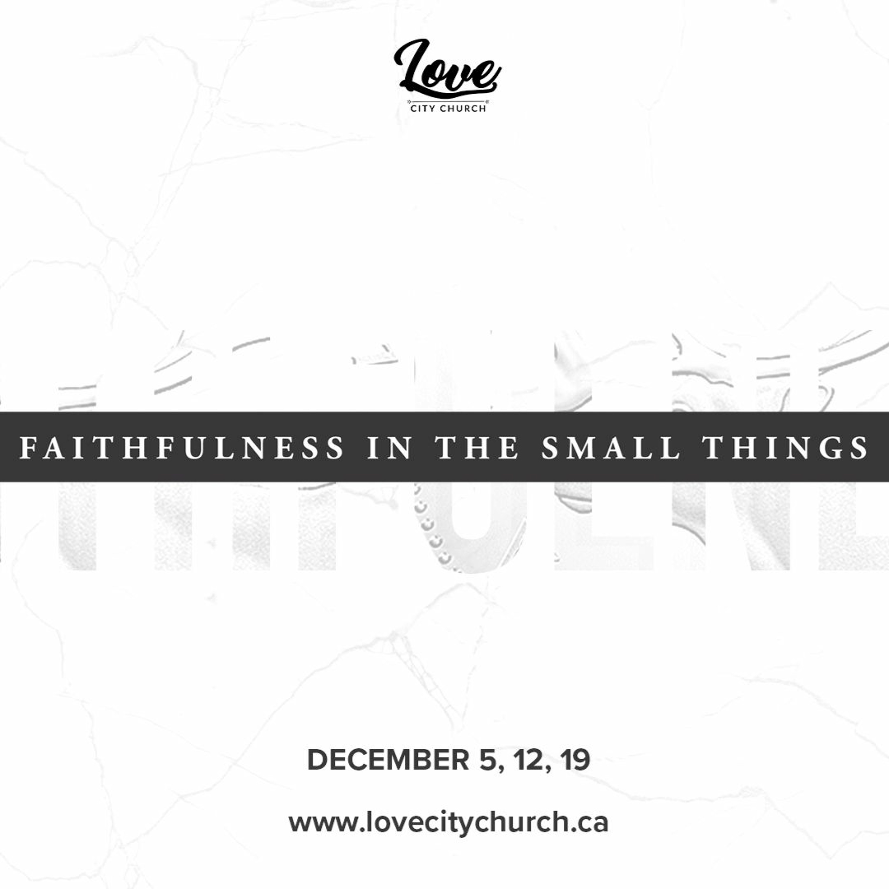 Faithful in the little | Ryan Iverson | Week 2 | December 12 2021 episode artwork
