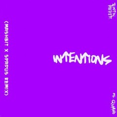 Intentions (MashBit x DJ Spadus Remix) - Justin Bieber